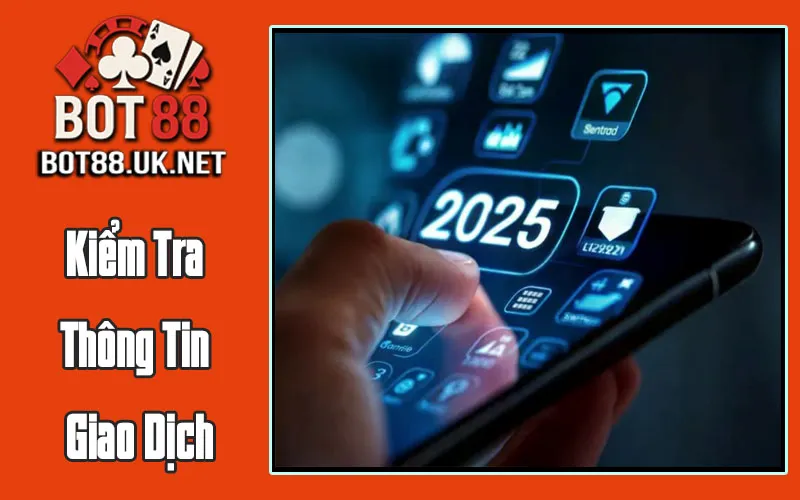 Kiểm Tra Thông Tin Giao Dịch